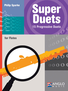 Paperback Super Duets: 40 Progressive Duets Book