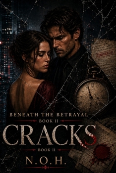Paperback BENEATH THE BETRAYAL: CRACKS Book