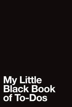 Paperback My Little Black Book of To-DOS Book