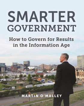 Paperback Smarter Government: How to Govern for Results in the Information Age Book