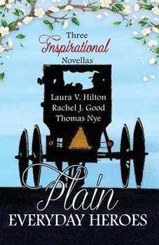 Paperback Plain Everyday Heroes: An Amish Summer Collection Book