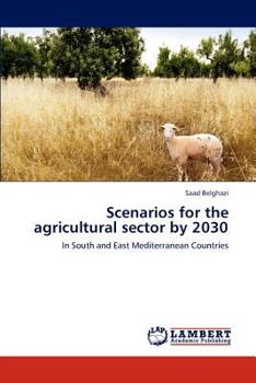 Paperback Scenarios for the Agricultural Sector by 2030 Book