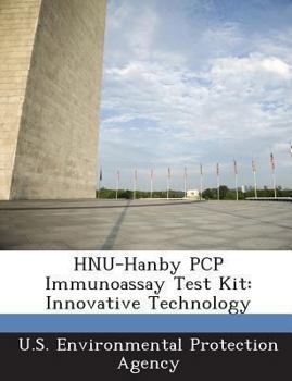 Paperback HNU-Hanby PCP Immunoassay Test Kit: Innovative Technology Book