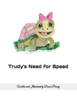 Paperback Trudy's Need for Speed Book