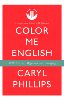 Paperback Color Me English: Reflections on Migration and Belonging Book