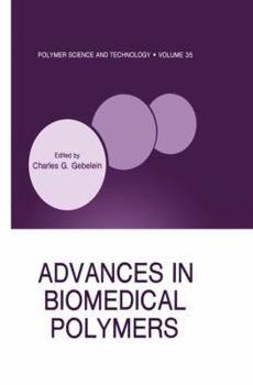 Paperback Advances in Biomedical Polymers Book