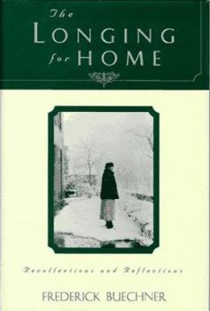 Hardcover The Longing for Home: Reflections at Midlife Book