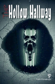 Paperback The Hollow Hallway Book