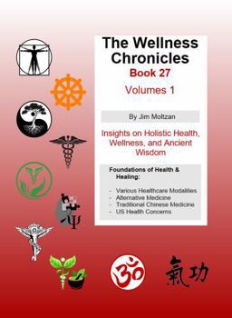Paperback The Wellness Chronicles-Book 27 Book