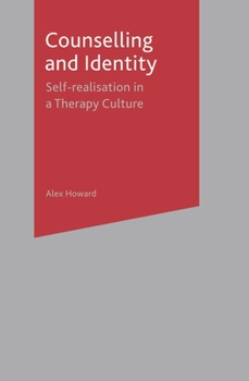 Paperback Counselling and Identity: Self-Realisation in a Therapy Culture Book