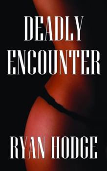Paperback Deadly Encounter Book