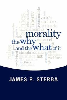 Paperback Morality: The Why and the What of It Book