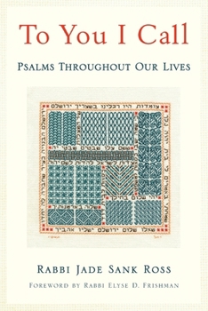 Paperback To You I Call: Psalms Throughout Our Lives Book