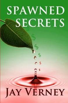 Paperback Spawned Secrets Book
