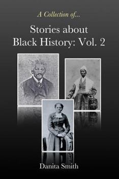 Paperback Stories about Black History: Vol. 2 Book