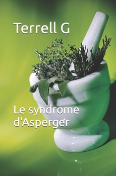 Paperback Le syndrome d'Asperger [French] Book