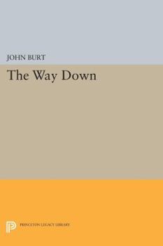 The Way Down - Book  of the Princeton Series of Contemporary Poets