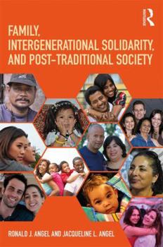 Paperback Family, Intergenerational Solidarity, and Post-Traditional Society Book