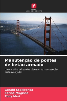 Paperback Manutenção de pontes de betão armado [Portuguese] Book