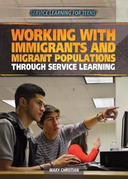 Library Binding Working with Immigrants and Migrant Populations Through Service Learning Book