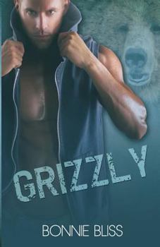 Grizzly - Book #1 of the Realm