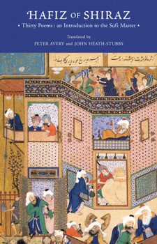 Paperback Hafiz of Shiraz: Thirty Poems: An Introduction to the Sufi Master Book