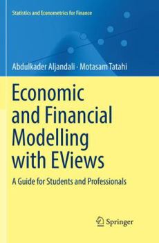 Paperback Economic and Financial Modelling with Eviews: A Guide for Students and Professionals Book