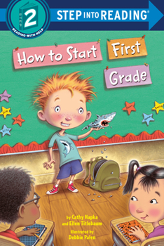 Paperback How to Start First Grade: A Book for First Graders Book