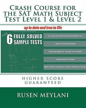 Paperback Crash Course for the SAT Math Subject Test Level 1 & Level 2: higher score guaranteed Book