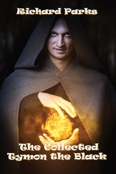 Paperback The Collected Tymon the Black Book