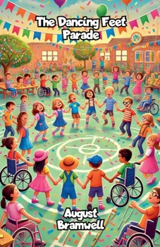 The Dancing Feet Parade (Adventure and Exploration Stories)