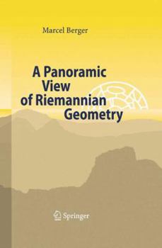 Paperback A Panoramic View of Riemannian Geometry Book