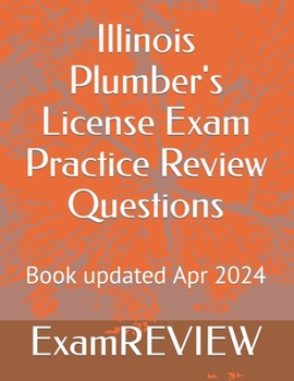 Paperback Illinois Plumber's License Exam Practice Review Questions Book