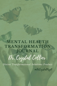 Paperback Mental Health Transformation Journal Book