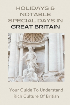Holidays & Notable Special Days In Great Britain: Your Guide To Understand Rich Culture Of British: Late-Autumn British Festival Recipe