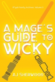 Paperback A Mage's Guide to Wicky Book