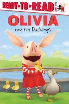 Hardcover Olivia and Her Ducklings Book