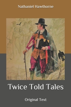 Paperback Twice Told Tales: Original Text Book