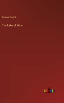 Hardcover The Lake of Wine Book