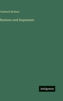 Hardcover Hymnen und Sequenzen [German] Book