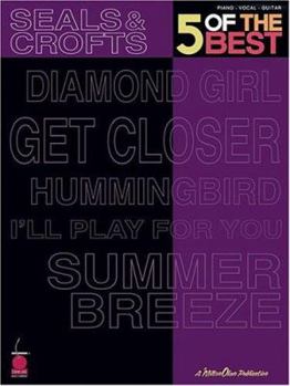 Paperback Seals & Crofts - 5 of the Best Book