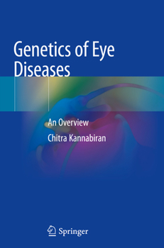 Paperback Genetics of Eye Diseases: An Overview Book