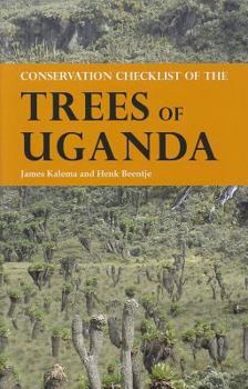 Hardcover Conservation Checklist of the Trees of Uganda Book