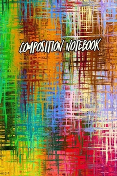 Paperback Composition Notebook: College Ruled 6" x 9" Colorful Abstract Writing Notes Journal, Office, Kids, School and college student. Book