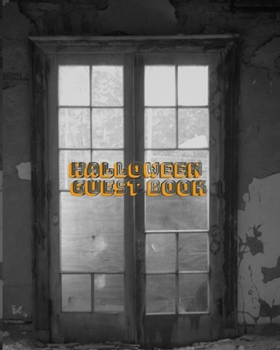 Paperback Halloween guest book creatve journal: Halloween guest book creative journal 8x10 124 pages Book