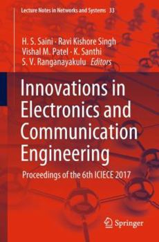 Paperback Innovations in Electronics and Communication Engineering: Proceedings of the 6th Iciece 2017 Book