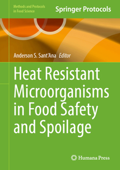Hardcover Heat Resistant Microorganisms in Food Safety and Spoilage Book