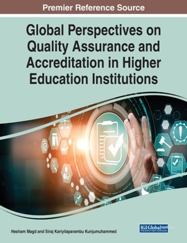 Paperback Global Perspectives on Quality Assurance and Accreditation in Higher Education Institutions Book