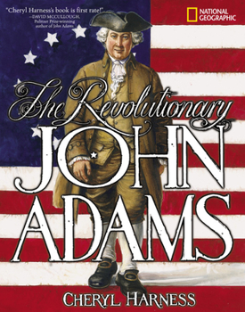 Hardcover The Revolutionary John Adams Book