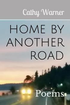 Paperback Home by Another Road: Poems Book
